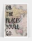 PLACES YOU'LL GO